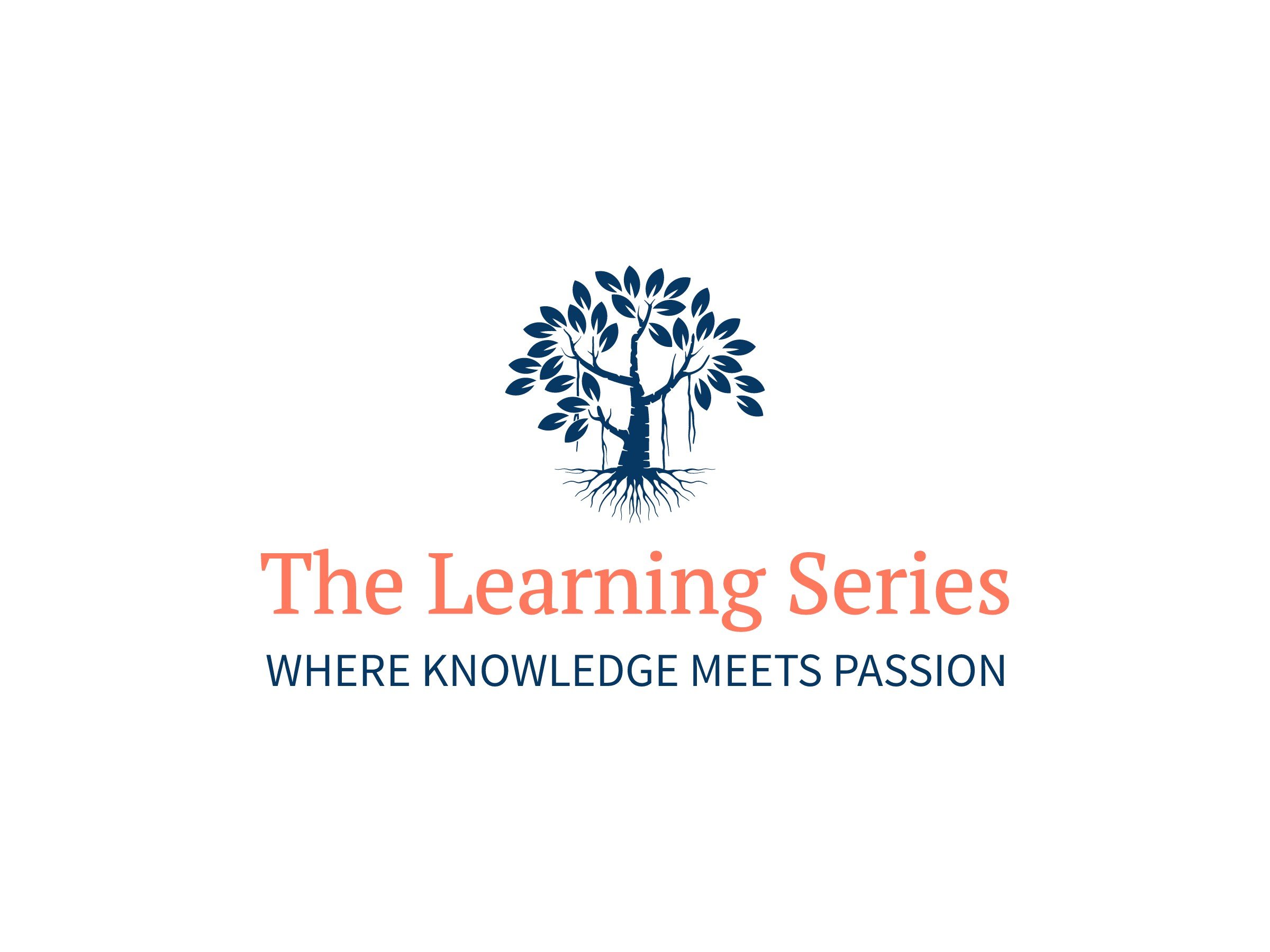 The Learning Series - where knowledge meets passion